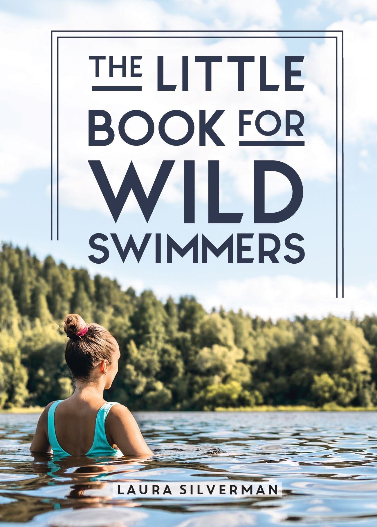 Little Book For Wild Swimmers Bookspeed